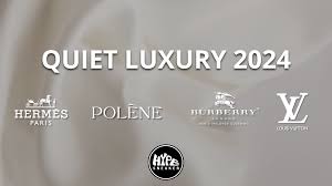 Quiet luxury